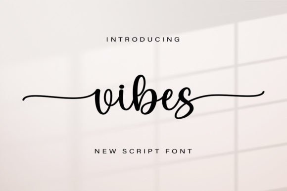 Vibes: The Handwritten Script Font for Modern Branding