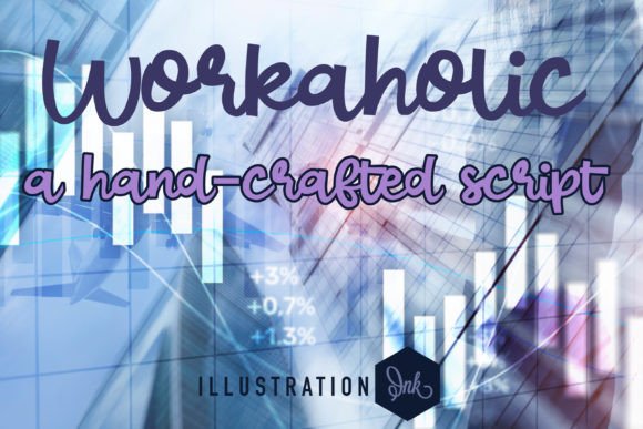 Workaholic: The Creative Font That Works as Hard as You Do